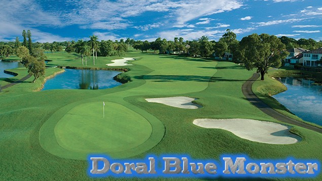 Doral Blue Monster