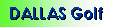 Click here for our Dallas golf packages...