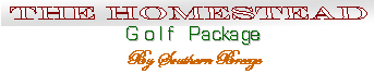 The Homestead Golf Package