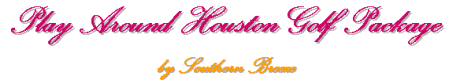 Houston Golf Packages