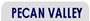Click here for more DETAILS on PECAN VALLEY!