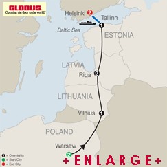CLICK HERE for GLOBUS Warsaw, The Baltics and Helsinki MAP!