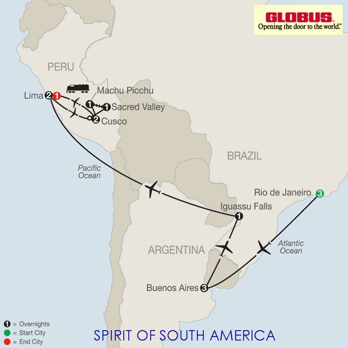 SPIRIT OF SOUTH AMERICA
                                            by Globus Tours