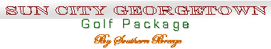 Sun City Georgetown golf package