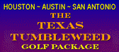TEXAS TUMBLEWEED GOLF TOUR