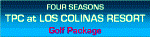 TPC at Los Colinas Golf Package